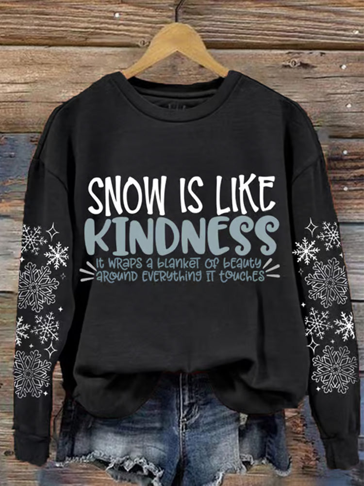 Comstylish Women's Snow Is Like Kindness Printed Sweatshirt